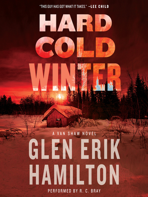 Title details for Hard Cold Winter by Glen Erik Hamilton - Available